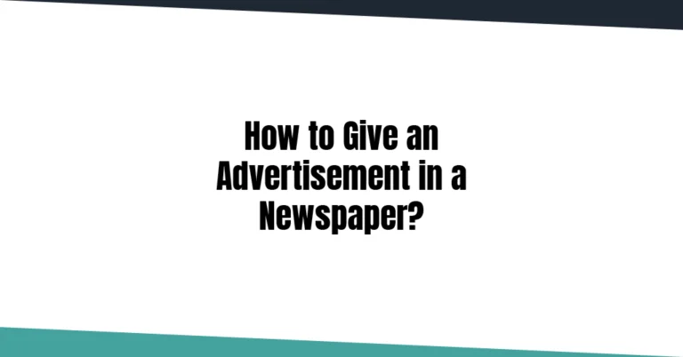 The process of giving an advertisement in the newspaper.