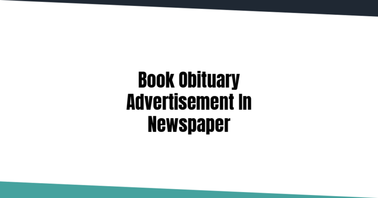 How to book an obituary advertisements in Newspaper