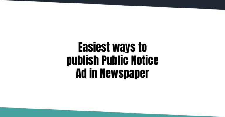 Steps to publish public notice ads in Newspaper